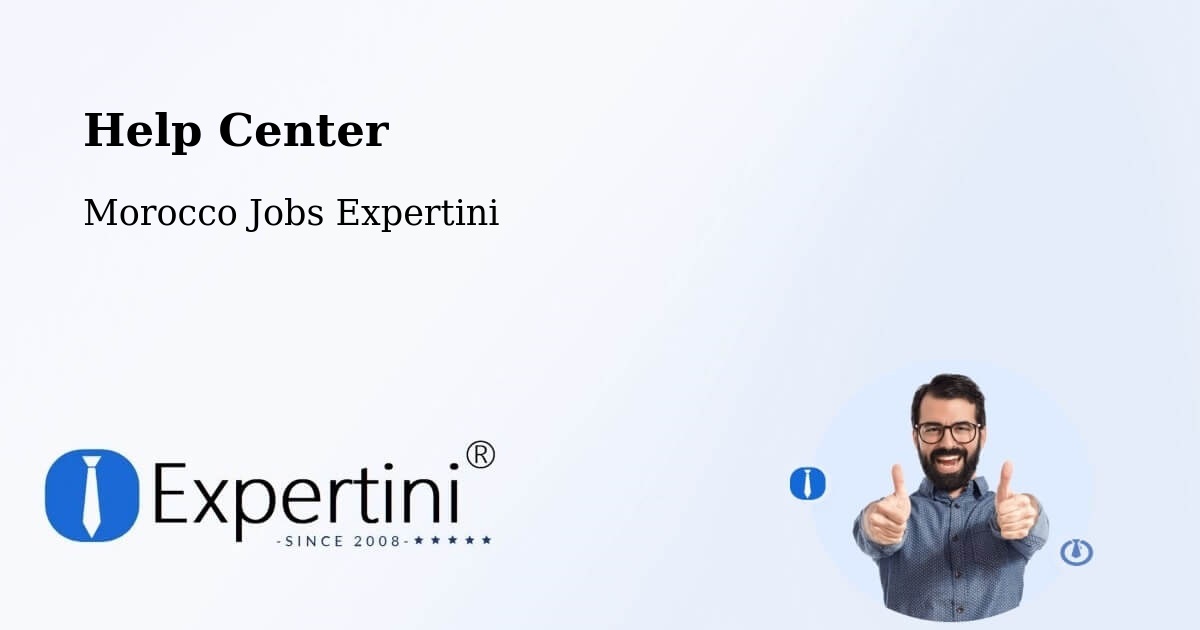 Help Center – Oued Ed Dahab - Morocco Jobs Expertini